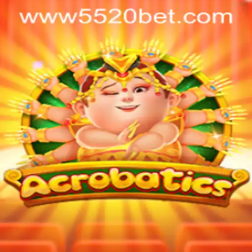 Unveiling the World of Acrobatics: A Thrilling Gaming Adventure with 5520 BET