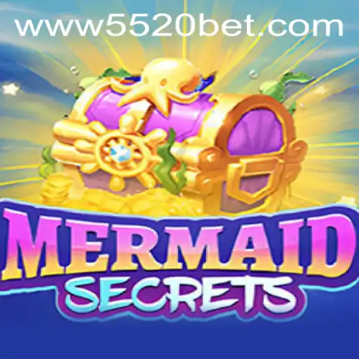 MermaidSecrets: Dive into an Ocean of Adventure with 5520 BET